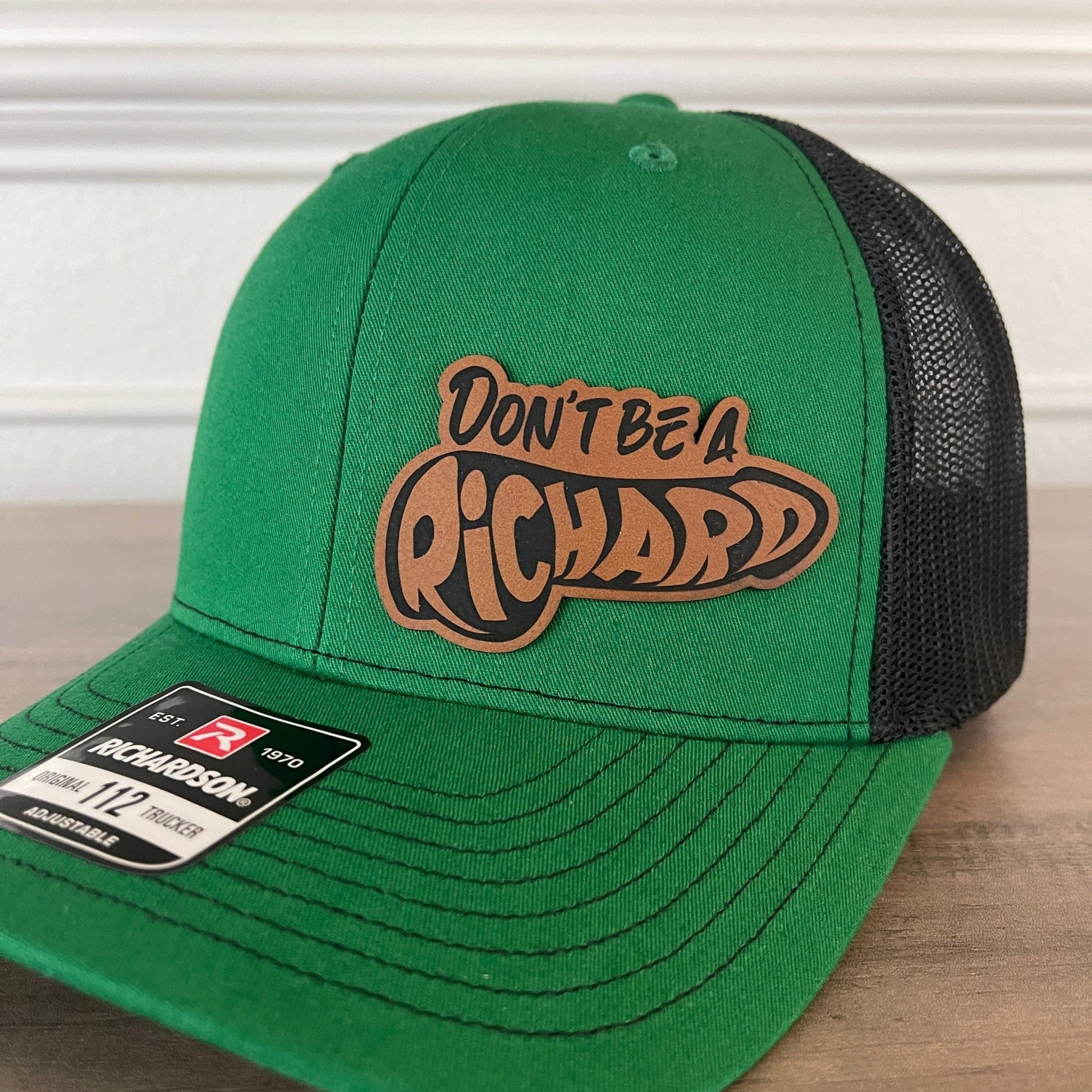 St. Patrick's Day Don't Be A Richard Green Leather Patch Hat - Hollow Point Society - Patch Hat