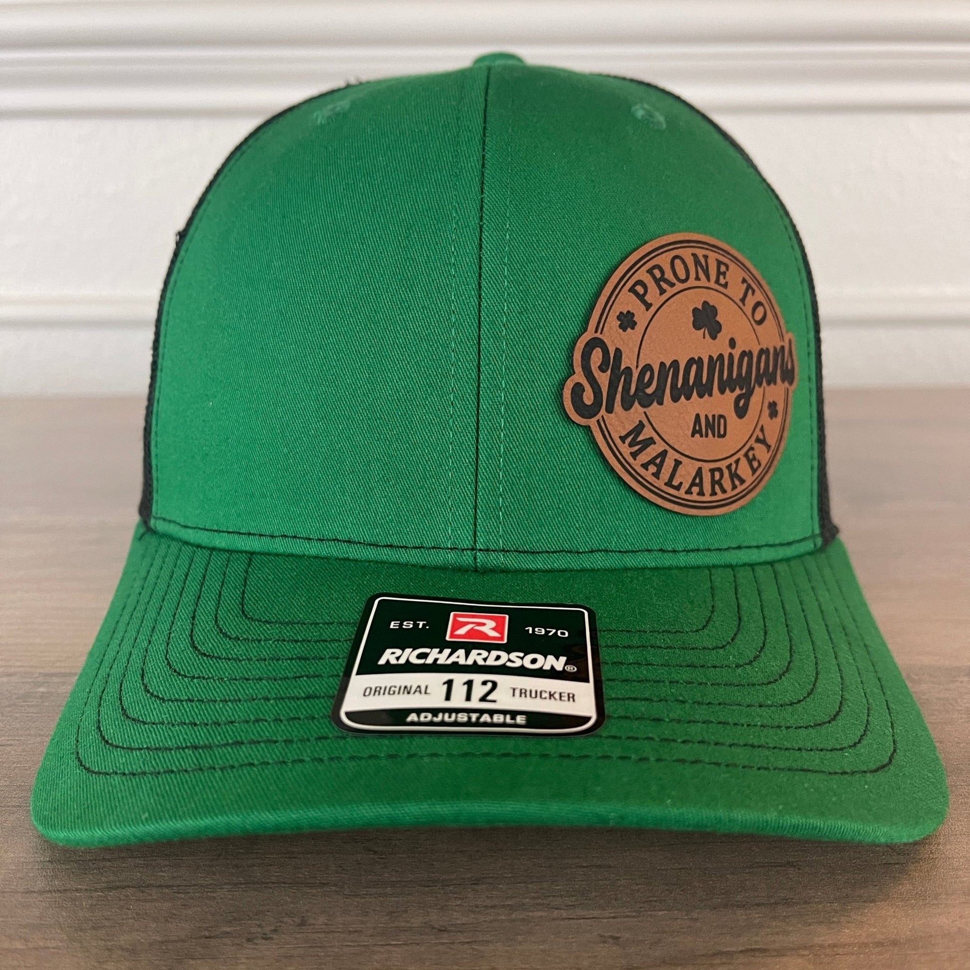 St. Patrick's Day Prone To Shenanigans And Malarkey Green Side Leather Patch Hat - Hollow Point Society - Patch Hat