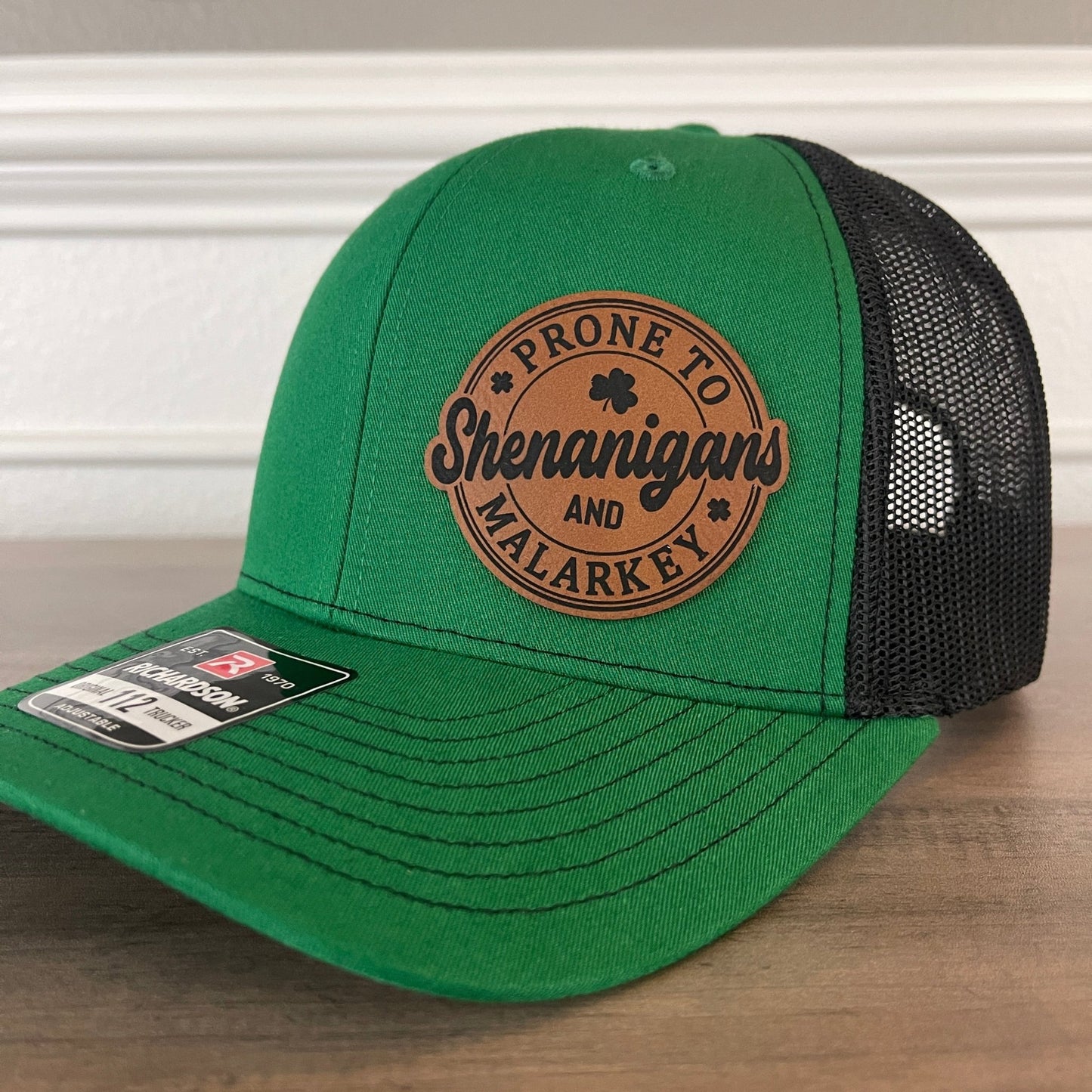 St. Patrick's Day Prone To Shenanigans And Malarkey Green Side Leather Patch Hat - Hollow Point Society - Patch Hat