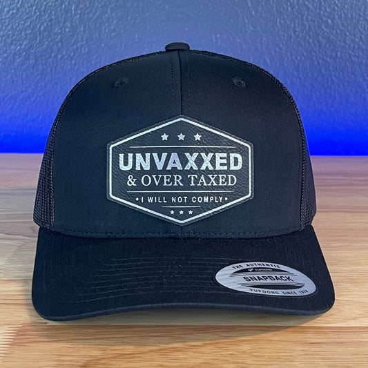 UNVAXXED & OVER TAXED Leather Patch Hat Black/Silver - Hollow Point Society - Patch Hat