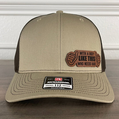 With A Body Like This Who Needs Hair? Bald Funny Leather Patch Hat Khaki/Brown - Hollow Point Society - Patch Hat