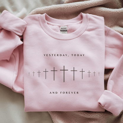 Yesterday, Today and Forever Christian Faith Gildan Jesus Sweatshirt - Hollow Point Society - Sweater